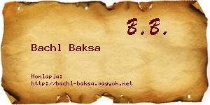 Bachl Baksa névjegykártya